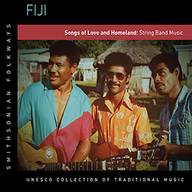 Fiji: Songs of Love and Homeland: String Band Music