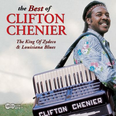 The Best of Clifton Chenier