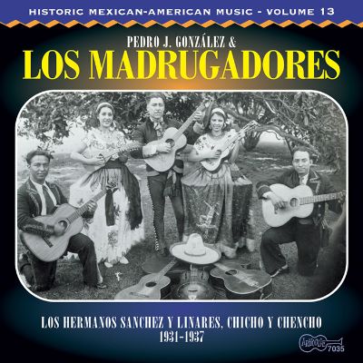 Historic Mexican-American Music, Vol. 13: 1931-1937