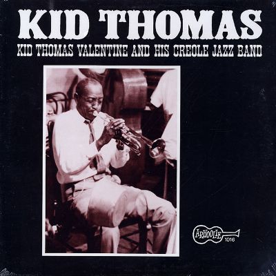 Kid Thomas Valentine and his Creole Jazz Band