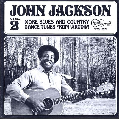 Vol. 2: More Blues And Country Dance Tunes From Virginia