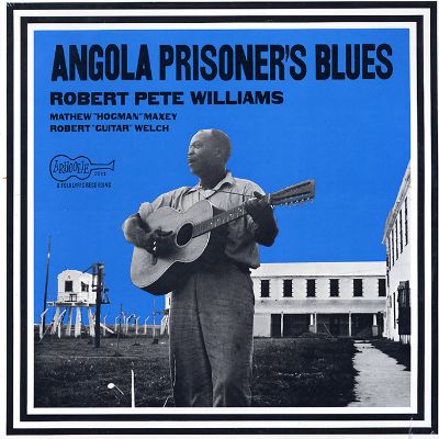 Angola Prisoners' Blues
