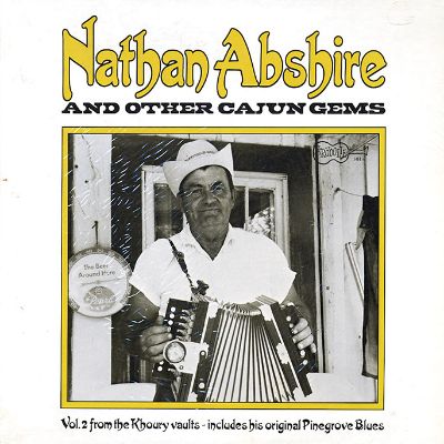 Nathan Abshire and Other Cajun Gems