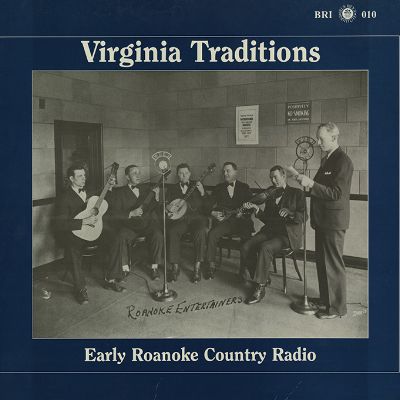 Virginia Traditions: Early Roanoke Country Radio
