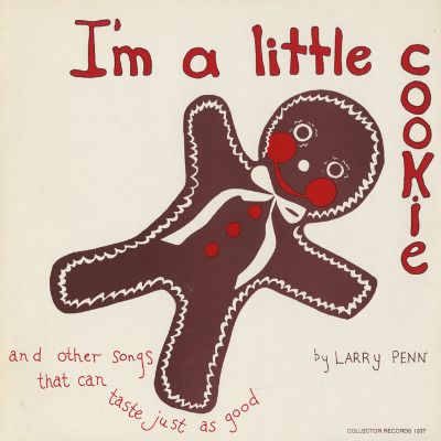 I'm A Little Cookie and Other Songs that Can Taste Just as Good