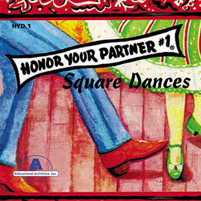 Honor Your Partner, Vol. 1: Square Dances
