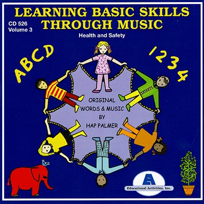 Learning Basic Skills Through Music, Vol. 3: Health and Safety