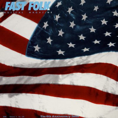 Fast Folk Musical Magazine (Vol. 4, No. 5) The 6th Anniversary Issue