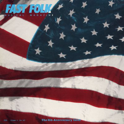 Fast Folk Musical Magazine (Vol. 4, No. 6) 6th Anniversary Album - The Flag Album