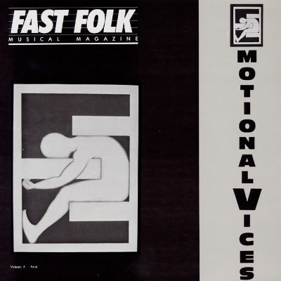 Fast Folk Musical Magazine (Vol. 5, No. 6) Emotional Vices