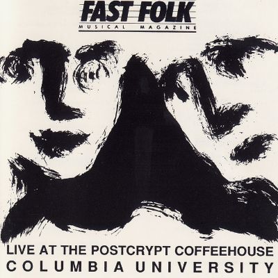 Fast Folk Musical Magazine (Vol. 5, No. 9) Live at the Postcrypt - Columbia University