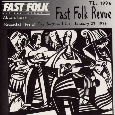 Fast Folk Musical Magazine (Vol. 8, No. 8) 1996 Fast Folk Revue-Live at the Bottom Line