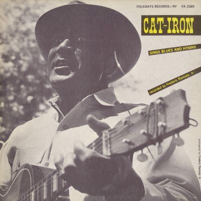 Cat-Iron Sings Blues and Hymns