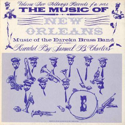 Music of New Orleans, Vol. 2: Music of the Eureka Brass Band