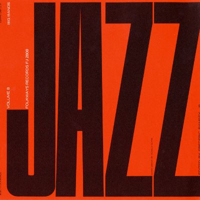 Jazz, Vol. 8: Big Bands Before 1935