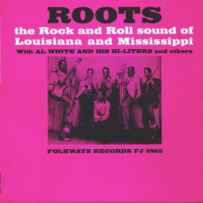 Roots: The Rock and Roll Sound of Louisiana and Mississippi