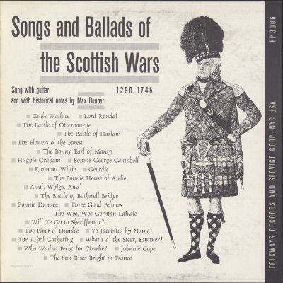 Songs and Ballads of the Scottish Wars, 1290-1745
