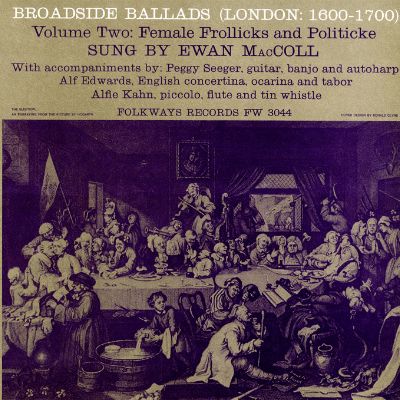 Broadside Ballads, Vol. 2 (London: 1600-1700) - Female Frollicks and Politicke