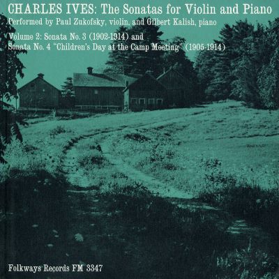 Charles Ives: The Sonatas for Violin and Piano, Vol. 2
