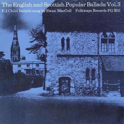 The English and Scottish Popular Ballads: Vol. 3 - Child Ballads