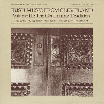 Irish Music from Cleveland, Vol. 3: The Continuing Tradition