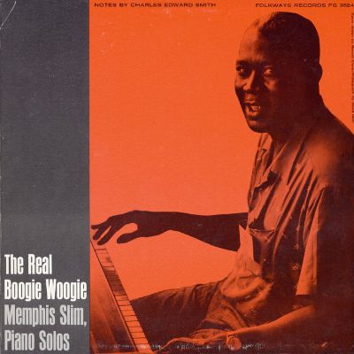 Memphis Slim and the Real Boogie-Woogie