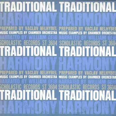 Traditional Harmony Prepared by Vaclav Nelhybel