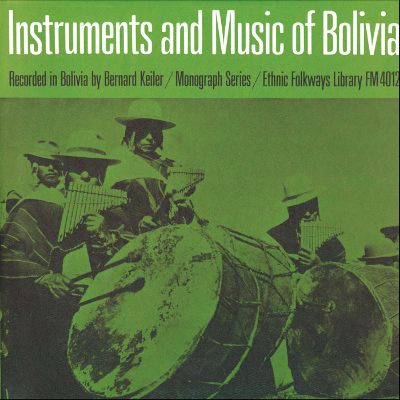 Instruments and Music of Indians of Bolivia