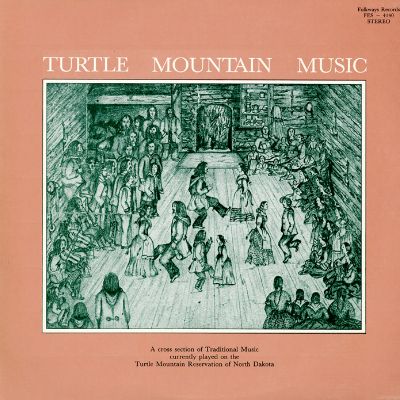 Turtle Mountain Music (LP version)