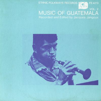 Music of Guatemala, Vol. 2