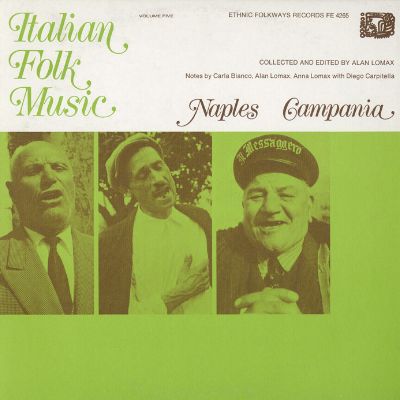 Italian Folk Music, Vol.5: Naples and Campania