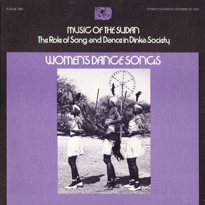 Music of the Sudan: The Role of Song and Dance in Dinka Society, Album Two: Women's Dance Songs