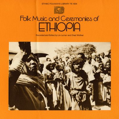 Folk Music and Ceremonies of Ethiopia