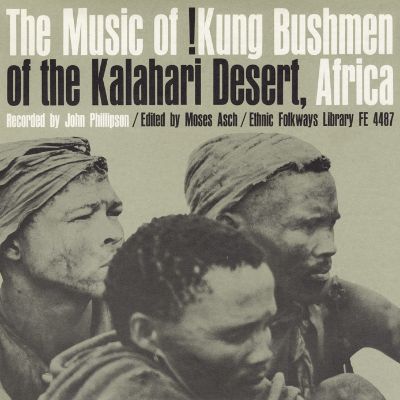 Music of !Kung Bushmen of the Kalahari Desert, Africa