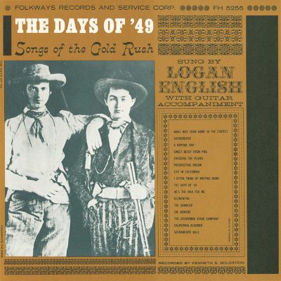 The Days of '49: Songs of the Gold Rush