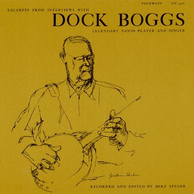 Excerpts from Interviews with Dock Boggs, Legendary Banjo Player and Singer