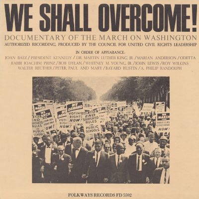 We Shall Overcome: Documentary of the March on Washington