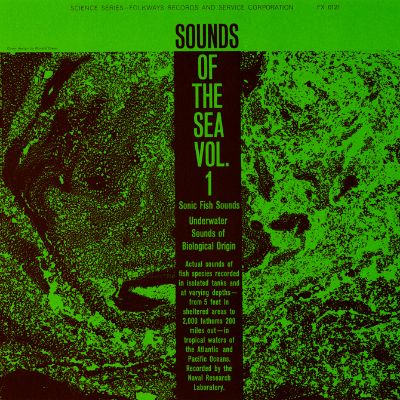 Sounds of the Sea, Vol. 1: Underwater Sounds of Biological Origin