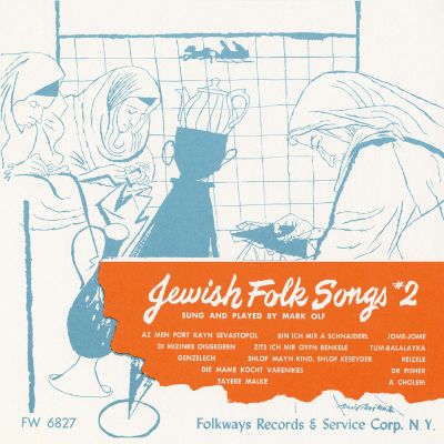 Jewish Folk Songs, Vol. 2