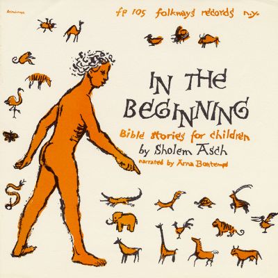 In the Beginning: Bible Stories for Children by Sholem Asch