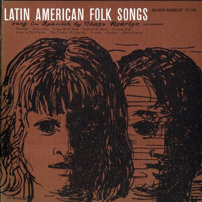 Latin American Folk Songs: Sung in Spanish by Chago Rodrigo