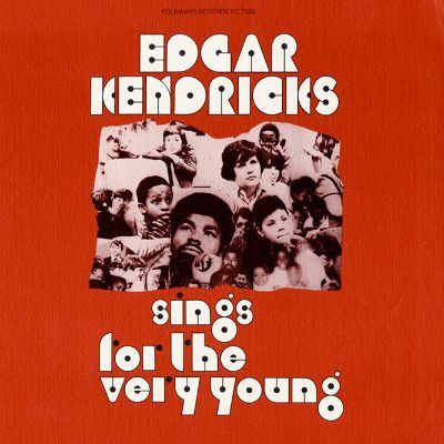Edgar Kendricks Sings for the Very Young