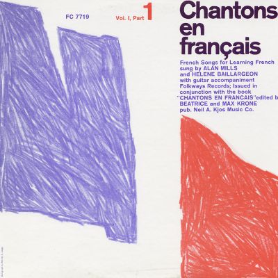 Chantons en Francais; Vol. 1, Part 1: French Songs for Learning French