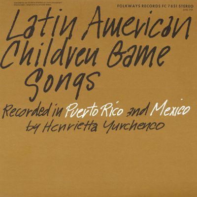 Latin American Children Game Songs