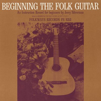 Beginning Folk Guitar: An Instruction Record for Beginners