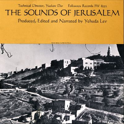 The Sounds of Jerusalem