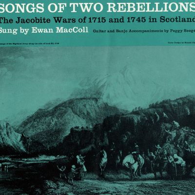 Songs of Two Rebellions: The Jacobite Wars of 1715 and 1745 in Scotland