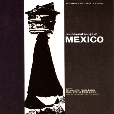 Traditional Songs of Mexico