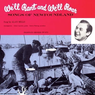 We'll Rant and We'll Roar: Songs of Newfoundland