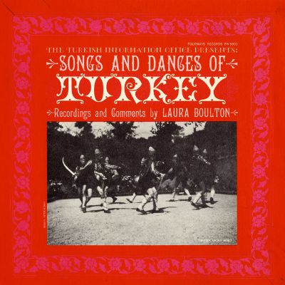 Songs and Dances of Turkey